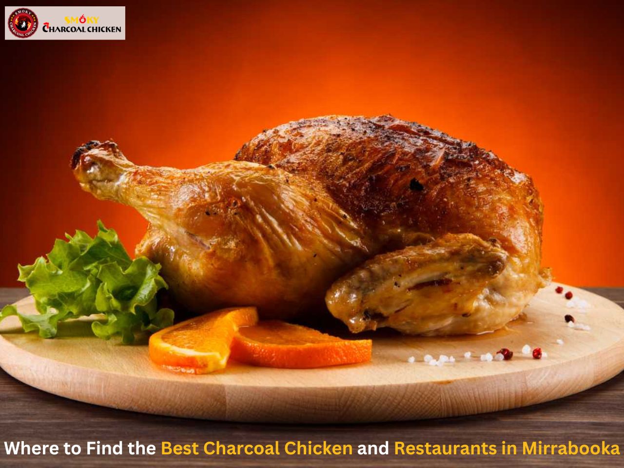 Where to Find the Best Charcoal Chicken and Restaurants in Mirrabooka