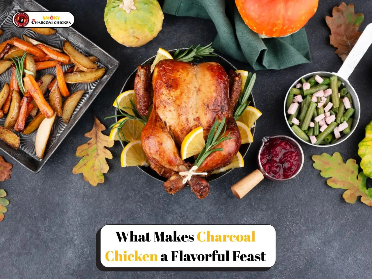 What Makes Charcoal Chicken a Flavorful Feast