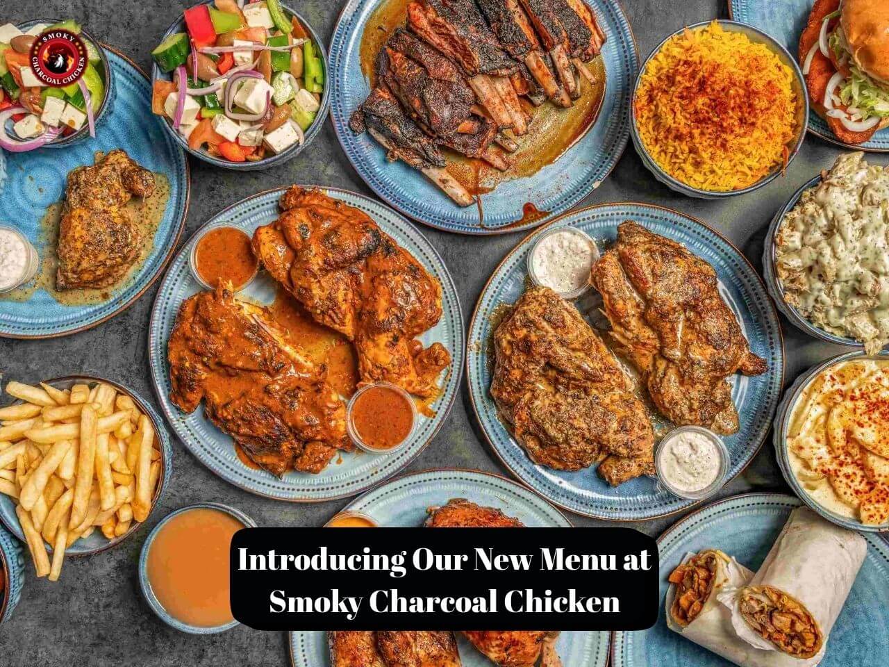 Introducing Our New Menu at Smoky Charcoal Chicken